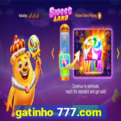 gatinho 777.com